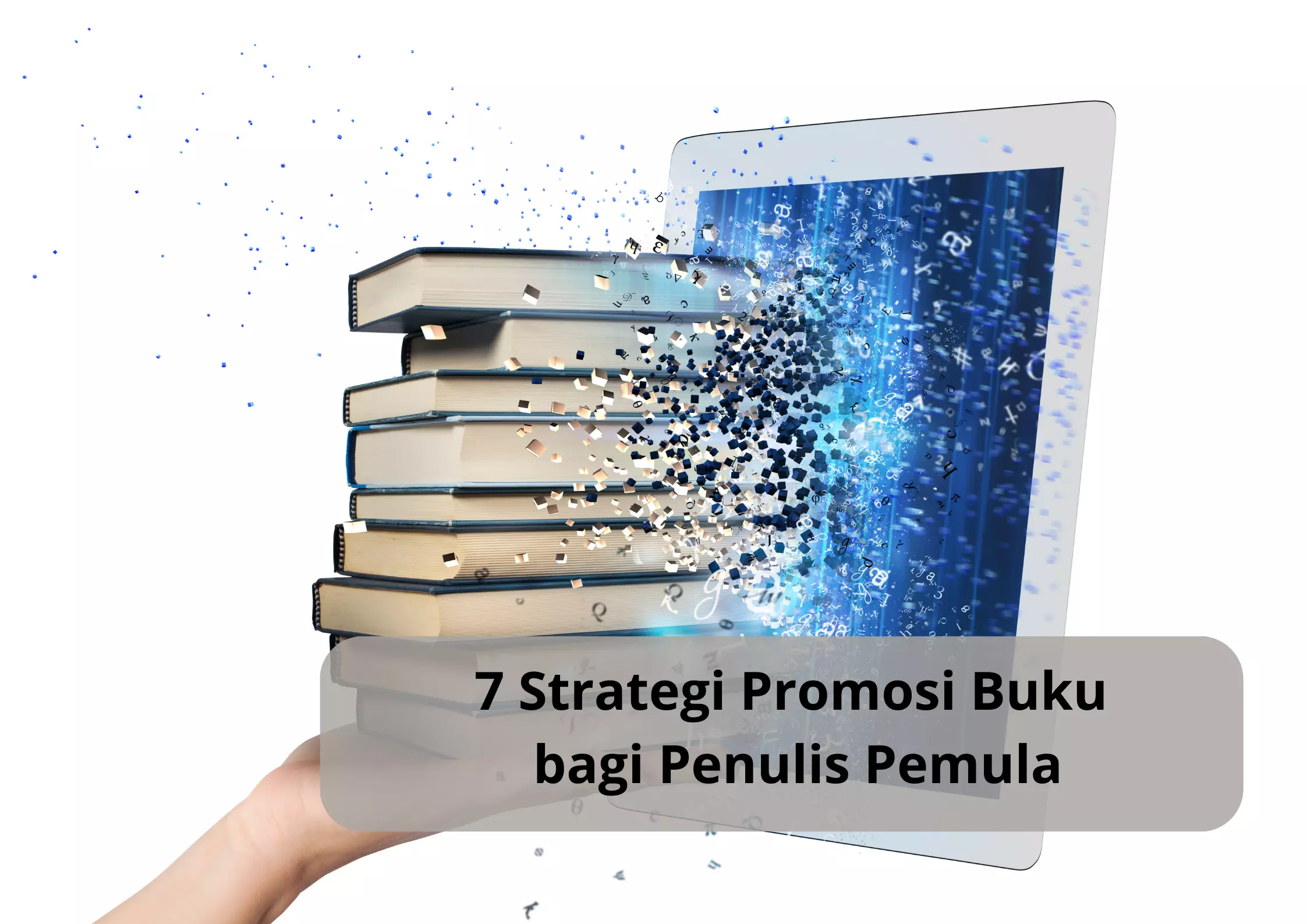 7-Strategi-Promosi-Buku-bagi-Penulis-Pemula