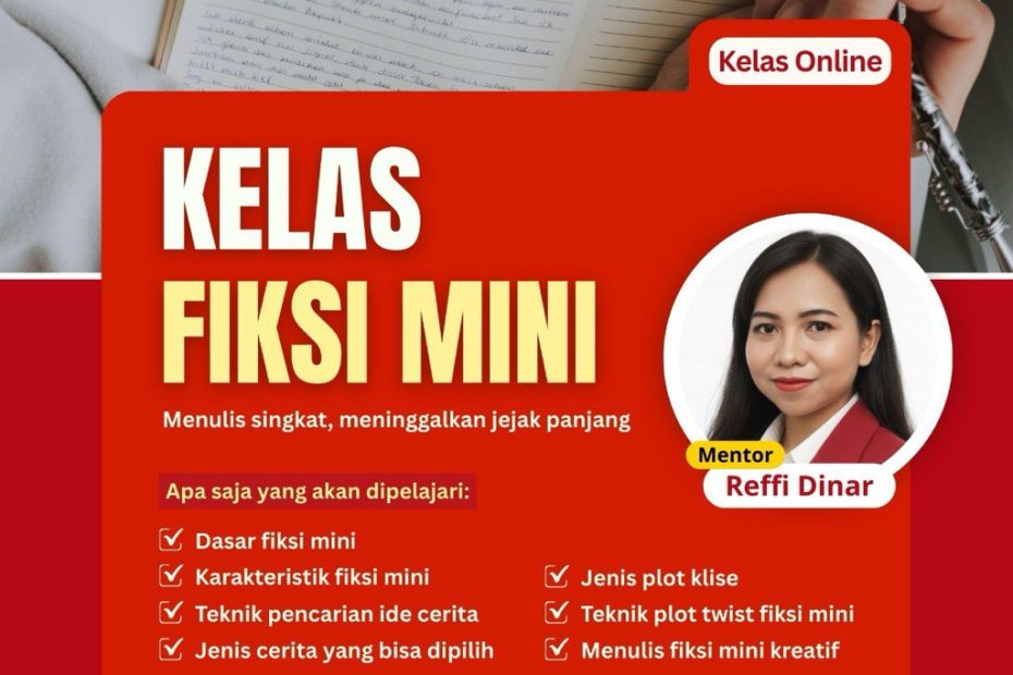 Pengembangan Keterampilan Menulis melalui Kelas Fiksi Mini Indscript X JA