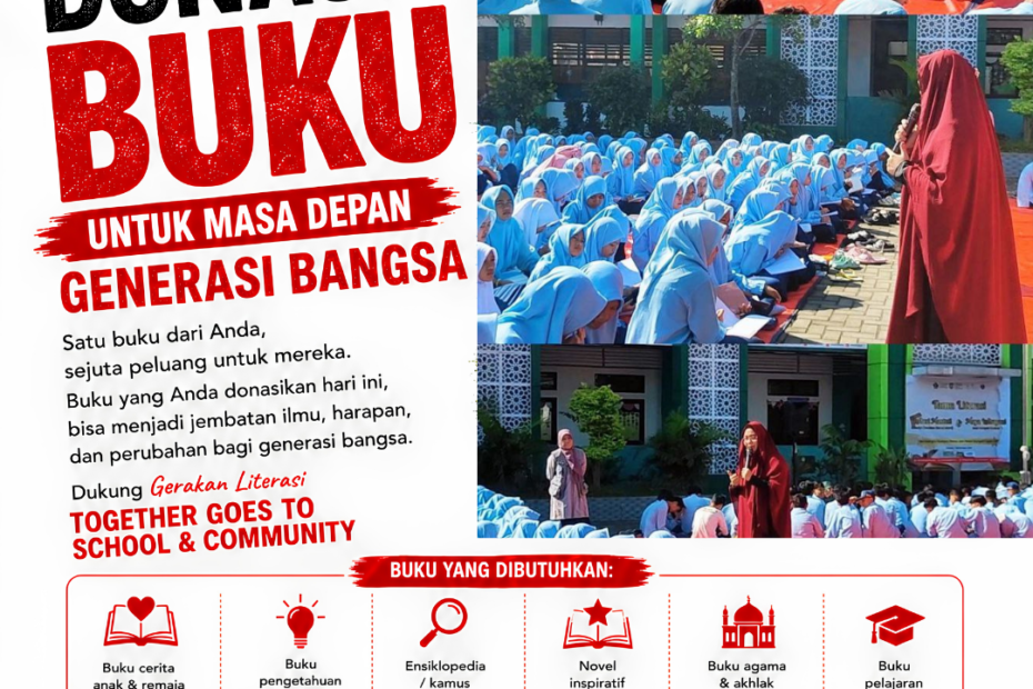 Donasi Buku untuk Mendukung Gerakan Literasi Together Goes to School & Community